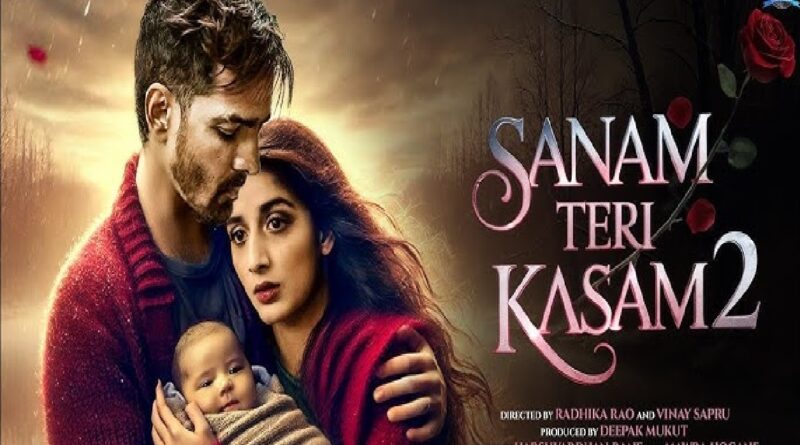 Sanam Teri Kasam 2