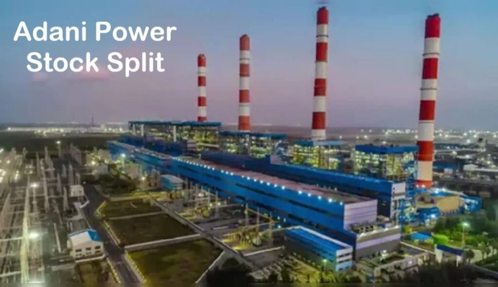 Adani Power Stock Split