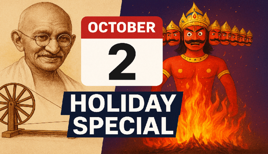 Gandhi Jayanti and Dussehra falling on the same day on October 2: Significant impact on banks, schools, liquor stores, and the stock market!